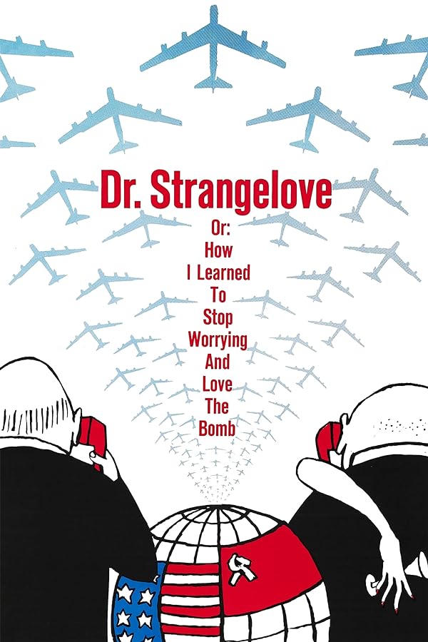 دانلود فیلم Dr. Strangelove or: How I Learned to Stop Worrying and Love the Bomb