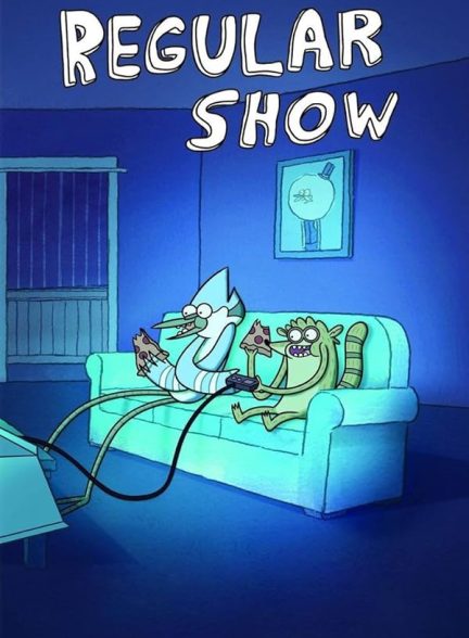 دانلود سریال  Regular Show