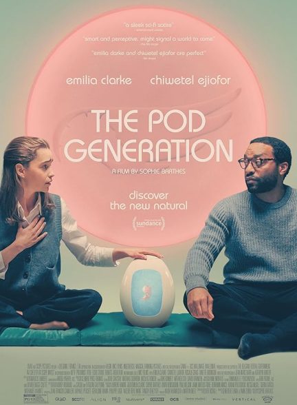 دانلود فیلم The Pod Generation